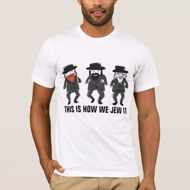 JUDEUS, T-shirts judaicas engraçadas (Frente)