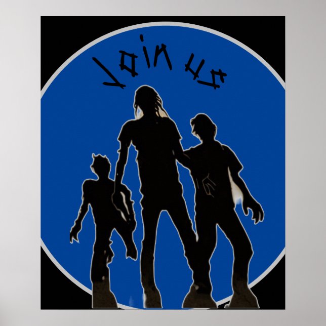 Junte-se a nós, Poster zombie (Frente)