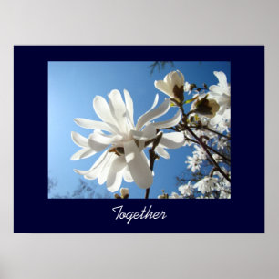 Juntos poster de arte Inspiração Blue Sky Magnolia