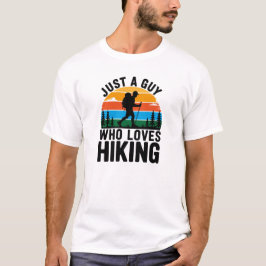 Just a Guy Who Loves Hiking Retro Sunset T-Shirt