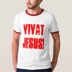 K do t-shirt de C "Vivat Jesus"