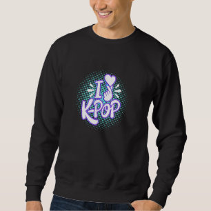 K Pop K Drama Música Coreana Kpop Kdrama Pullover