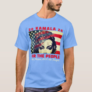 Kamala para a Camisa T Pessoas 2024