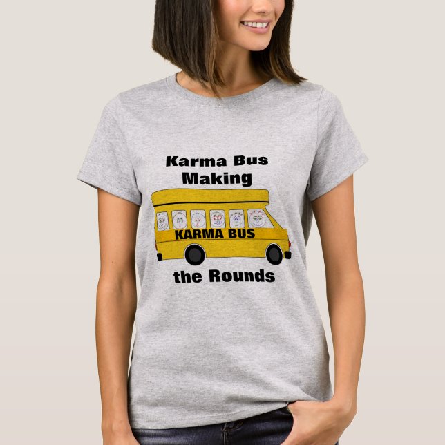 Karma Bus T-Shirt (Frente)