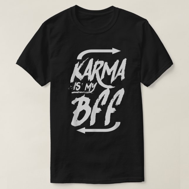 KARMA É A MINHA CAMISA BFF (Frente do Design)
