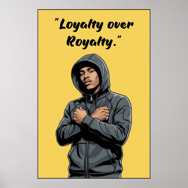 Kay Flock Poster – Loyalty Over Royalty (Frente)