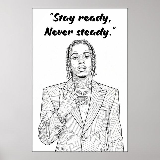 Kay Flock Poster – Stay Ready Never Steady (Frente)