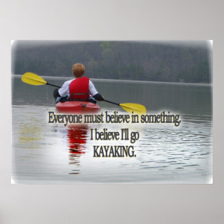 KAYAKING MOTTO/CITAÇÃO IMPRESSÃO