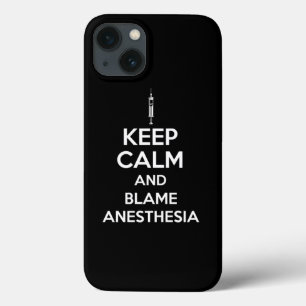 Keep Calm And Blame Anesthesia Print