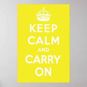 Keep Calm and Carry On Poster - Yellow