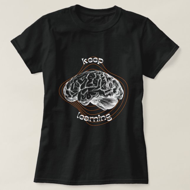 Keep Learning Bold Black T-Shirt (Frente do Design)