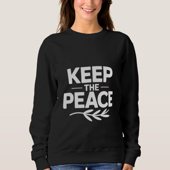 'KEEP THE PEACE'  T-Shirt (Frente)