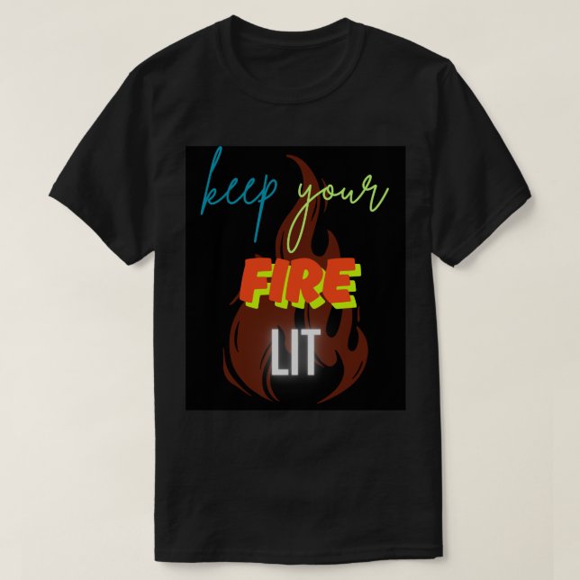 keep your fire lit. men t-shirt (Frente do Design)