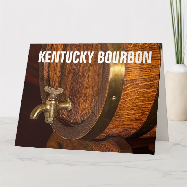 KENTUCKY BOURBON BARREL BIG CARTÃO DE ANIVERSÁRIO (Frente)