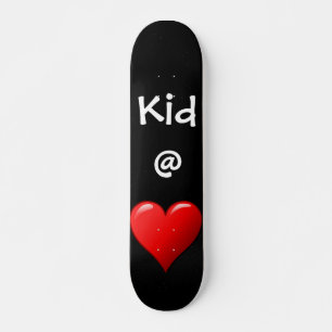 Kid @ Heart Skateboard