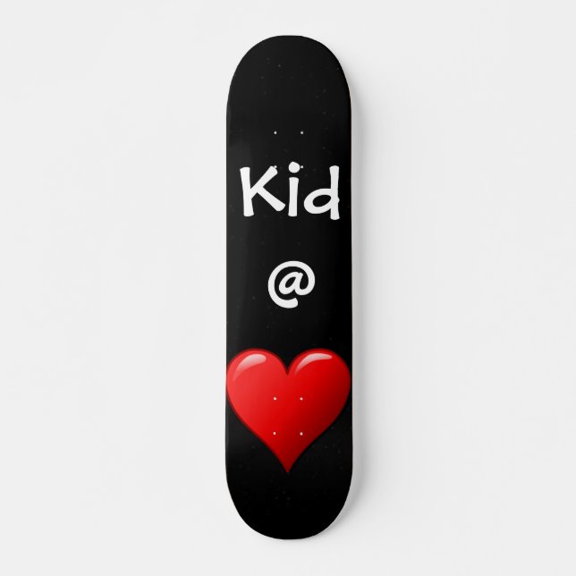 Kid @ Heart Skateboard (Frente)