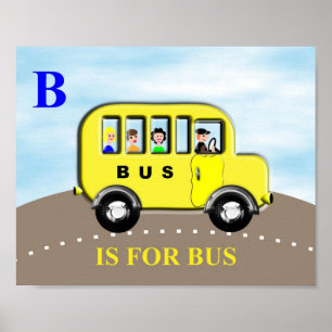 Kids Cons - Alfabeto - Letra B Bus Poster