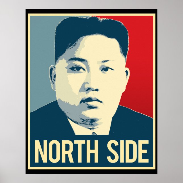 Kim Jong Un - Lado Norte - Propaganda Poster - (Frente)