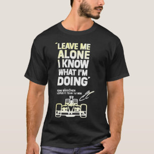 Kimi Raikkonen Me Deixa Sozinha Em T-Shirt Clássic