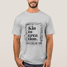 Kin to Creation - T-shirt masculina