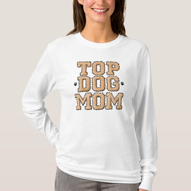KiniArt Top Dog Mãe T-Shirt (Frente)