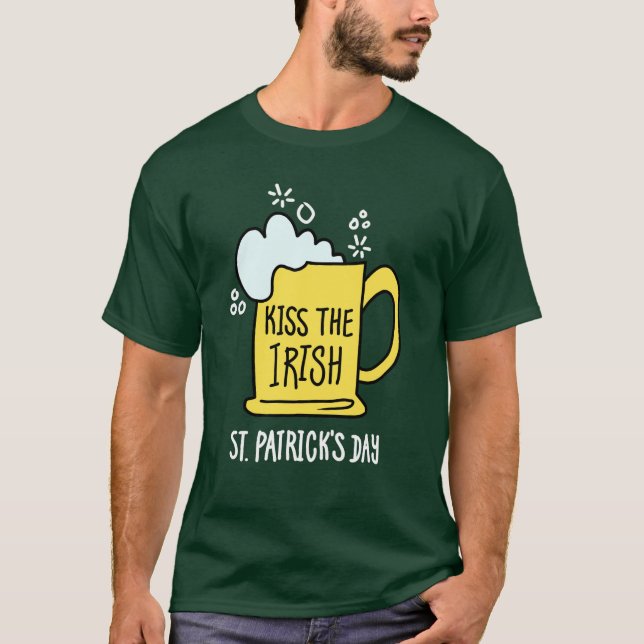 Kiss the Irish Beer St Patrick’s Day T-Shirt (Frente)