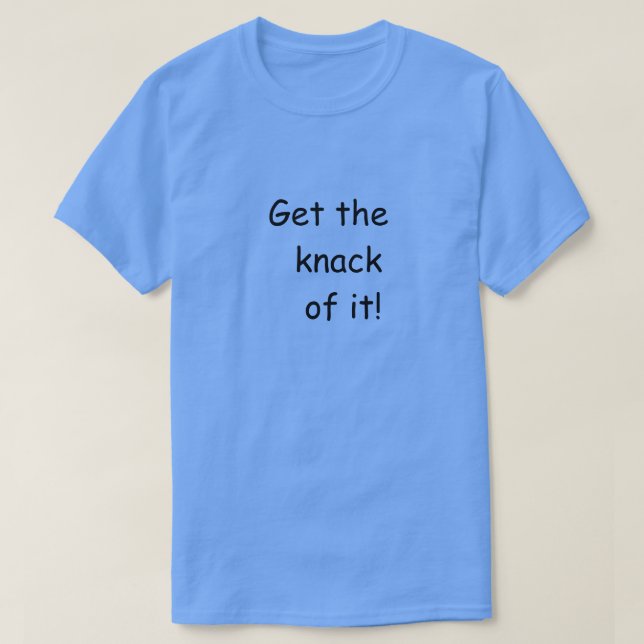 Knack It T-Shirt (Frente do Design)