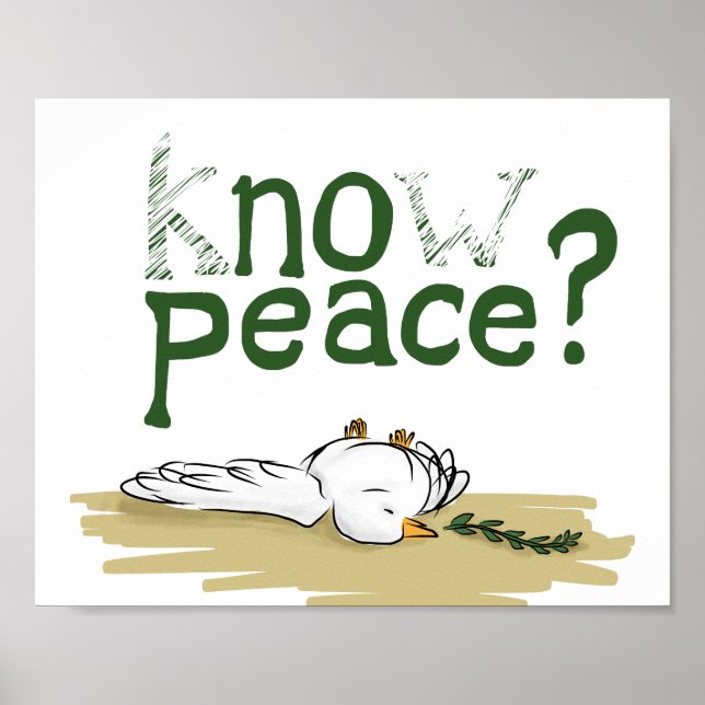 Know Peace Civil Rights Protest Poster Art (Frente)