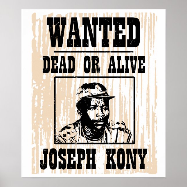 Kony 2012 Joseph Kony queria Poster (Frente)