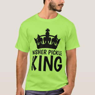KOSHER PICKLE KING T-shirts
