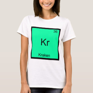 Kr - Camiseta engraçada com símbolo do elemento qu