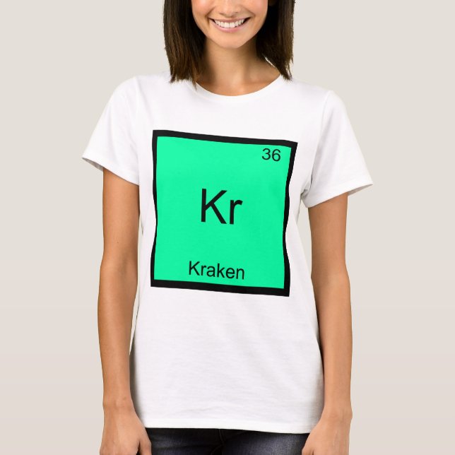 Kr - Camiseta engraçada com símbolo do elemento qu (Frente)