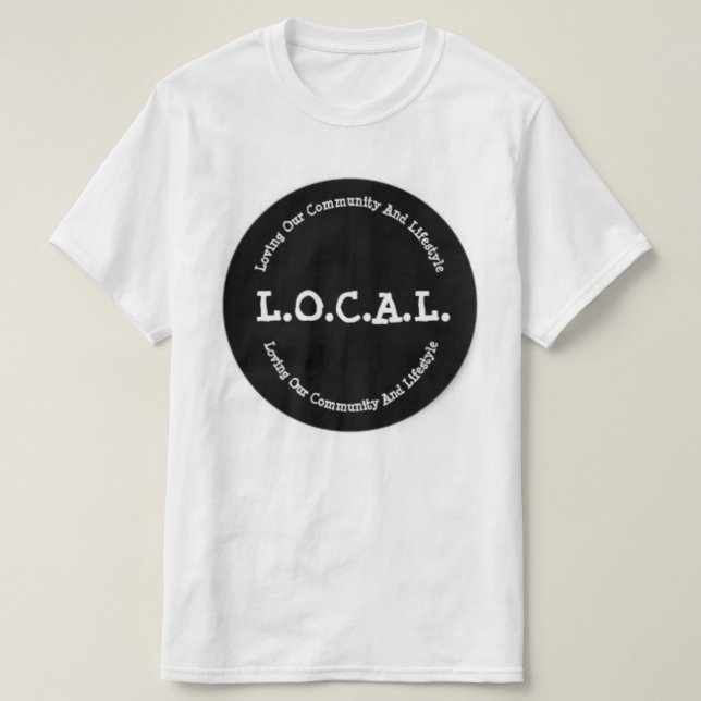 L.O.C.A.L. T-shirt clássico dos homens (Frente do Design)