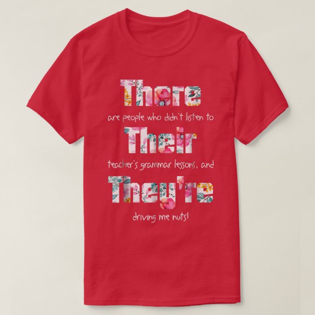 Lá estão eles a camisa Inglês Grammar Engraçado  (Frente do Design)
