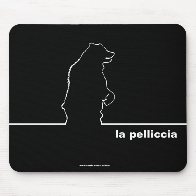 La Pelliccia Mousepad (Frente)