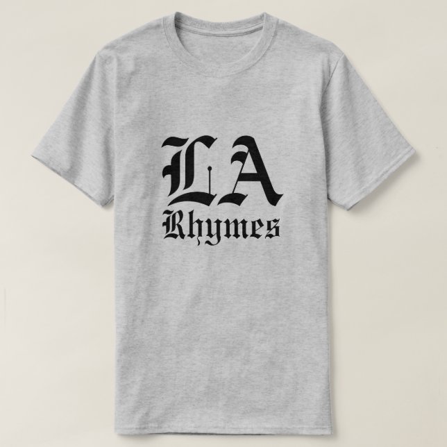 LA Rhymes T-Shirt (Frente do Design)