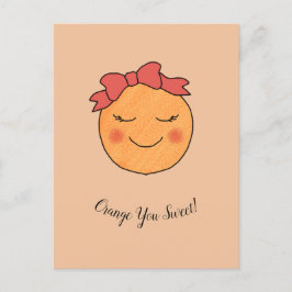 "Laranja Você Doce!" Cartão Postal