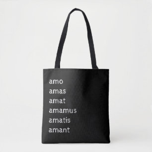 Latino Tote Bag, Amo amas amat 