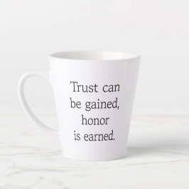 Latte Caneca de Café Trust & Honor
