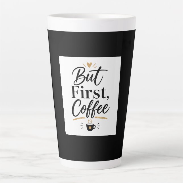 Latte Mas Primeiro Café – Caneca para Amantes de Café Mi (Frente)