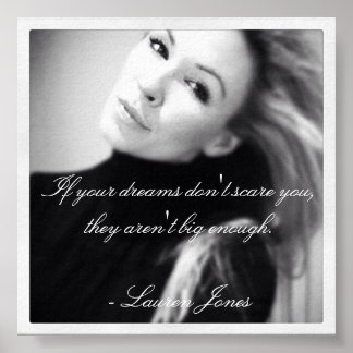 Lauren Jones Quote Poster
