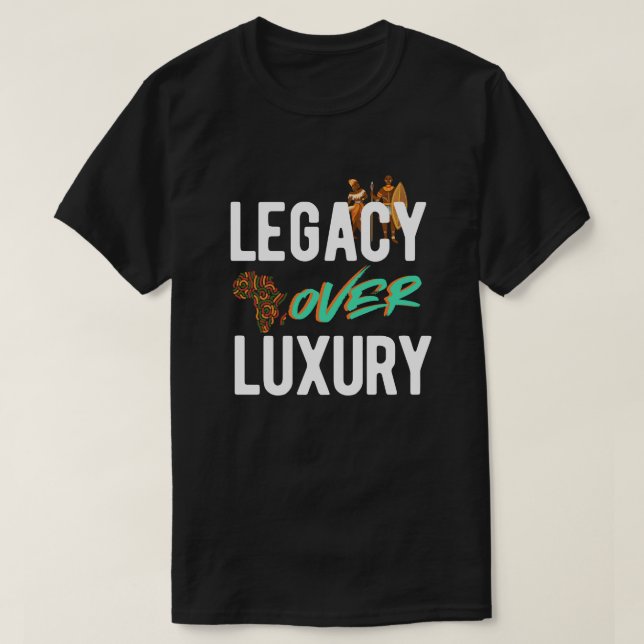 Legacy Over Luxury | T-Shirt (Frente do Design)