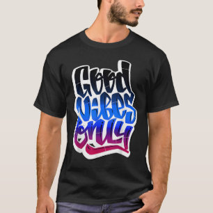 Legal boas vibrações apenas cita o Camiseta Inspir