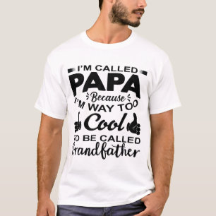 "Legal Papá T-Shirt - Sou Legal demais para ser ch