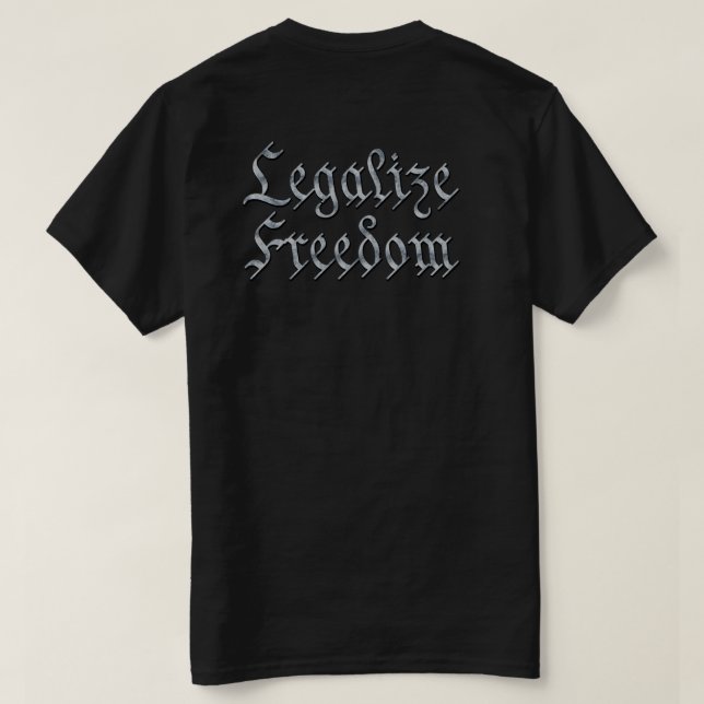 "LEGALIZAR A LIBERDADE 3" T-Shirt (Verso do Design)