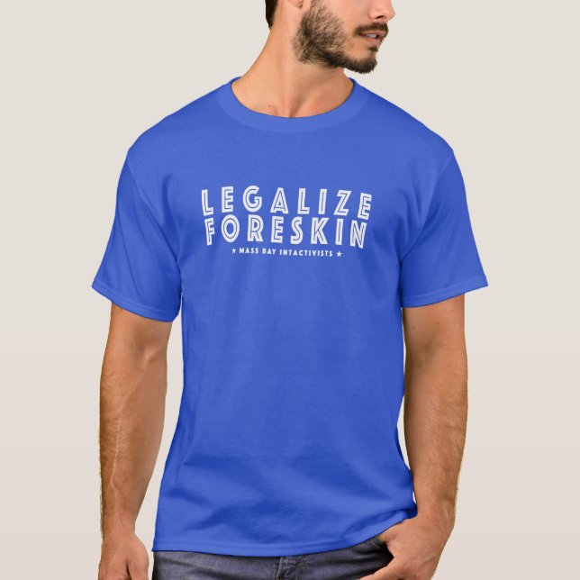Legalize o t-shirt do prepúcio (Frente)