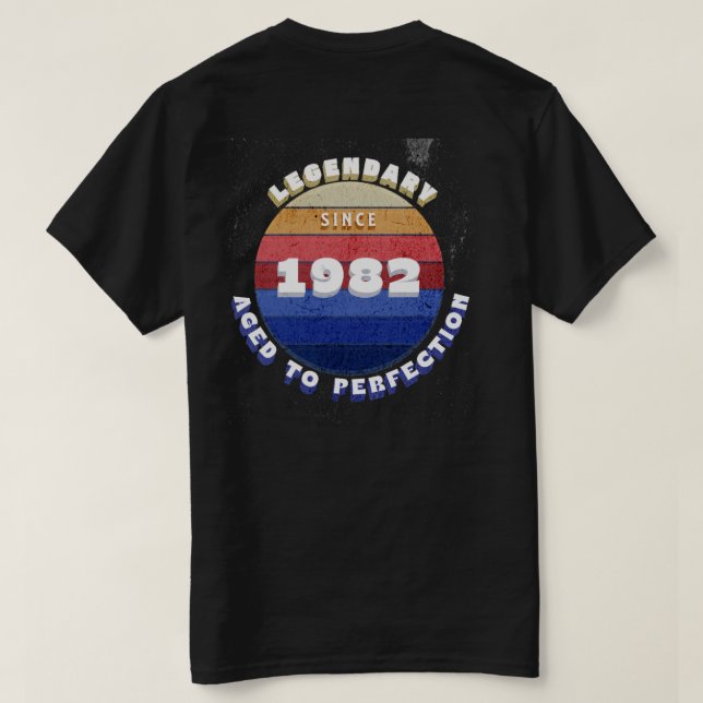 Legendary Since 1982 Retro T-Shirt (Verso do Design)