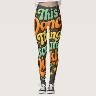 Legging Dança Engraçada Escalou Rapidamente Humor de Festa