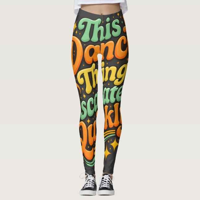 Legging Dança Engraçada Escalou Rapidamente Humor de Festa (Frente)