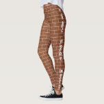 Legging Design de Parede de Tijolos de Leggens de Texto Pe<br><div class="desc">Leggings de parede de tijolos - Adicione seu texto/mensagem especial / Mais - Escolha / adicione suas fontes / cores favoritas!</div>